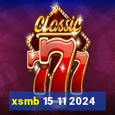 xsmb 15 11 2024