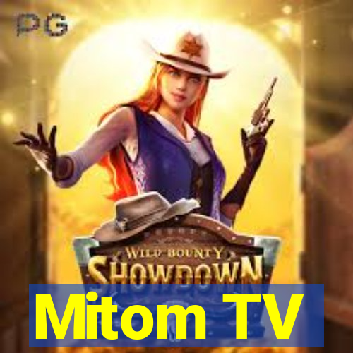 Mitom TV