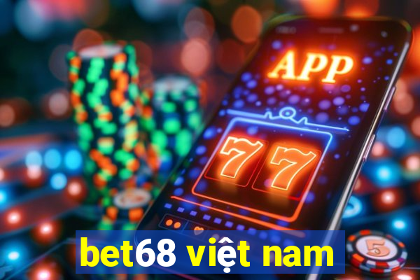 bet68 việt nam