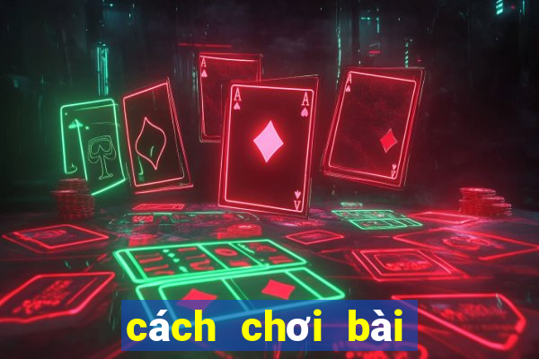 cách chơi bài binh 6 lá