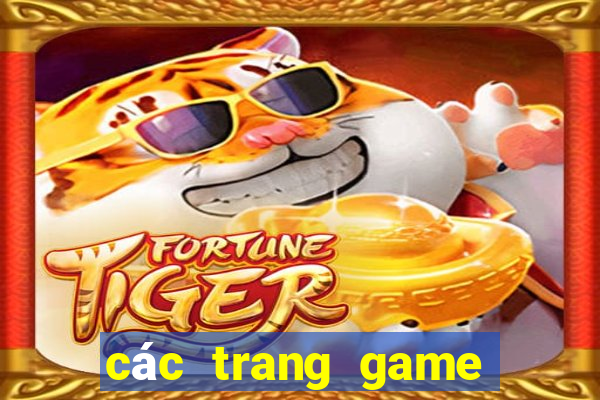 các trang game casino uy tín