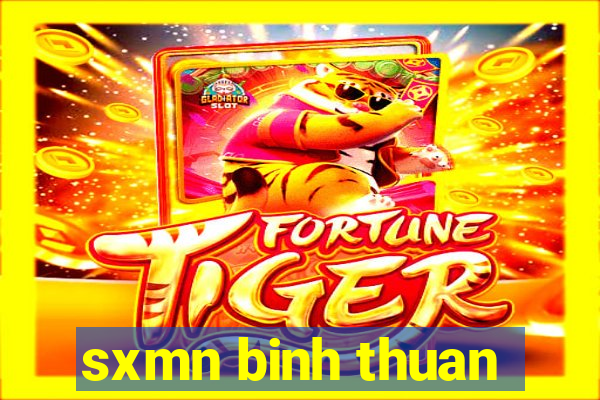 sxmn binh thuan