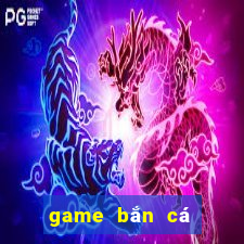 game bắn cá trẻ em