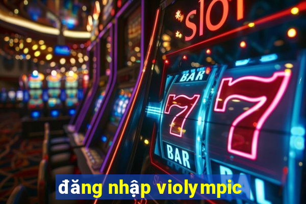 đăng nhập violympic