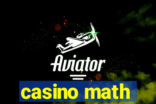 casino math