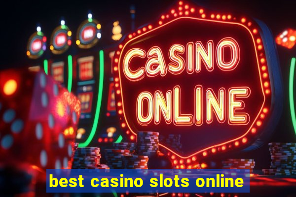 best casino slots online