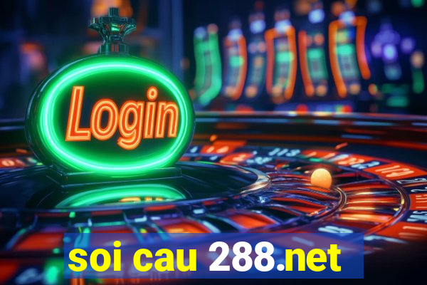 soi cau 288.net