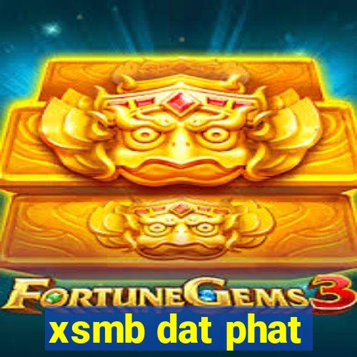 xsmb dat phat