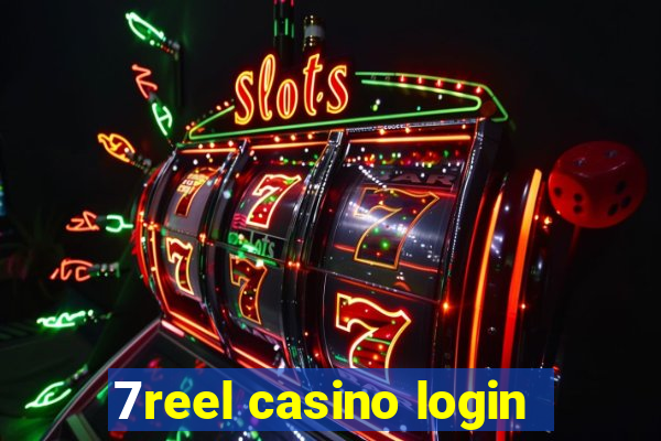 7reel casino login