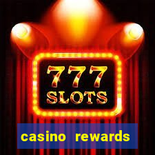 casino rewards bonus 2020