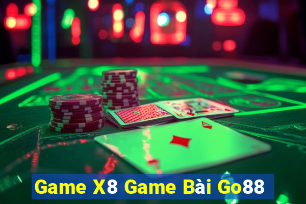 Game X8 Game Bài Go88