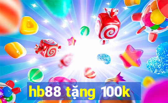 hb88 tặng 100k