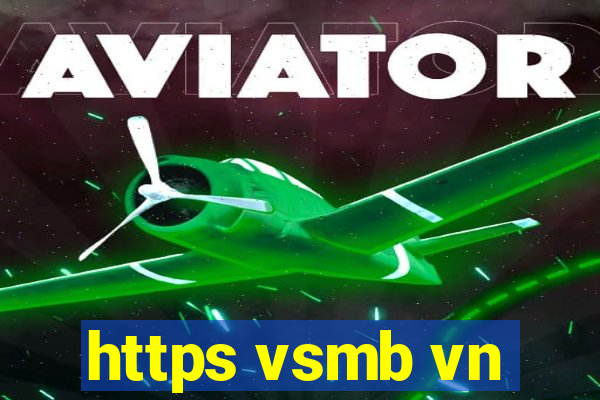 https vsmb vn