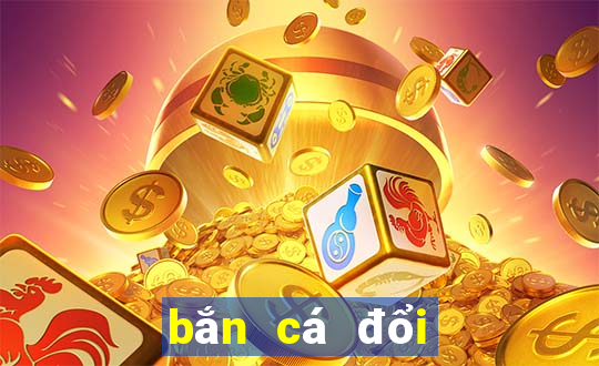 bắn cá đổi thưởng club ios