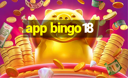 app bingo18