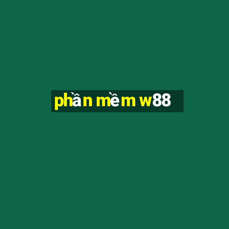 phần mềm w88