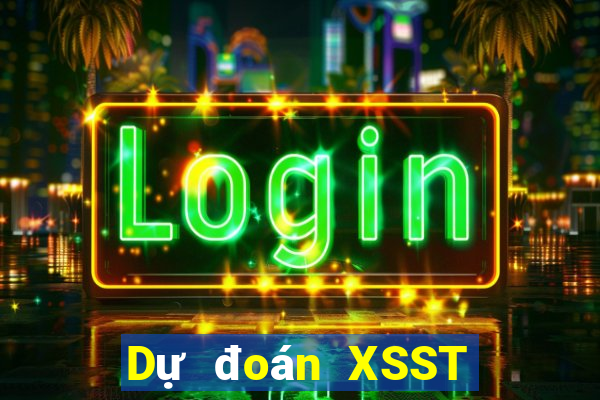 Dự đoán XSST ngày 5