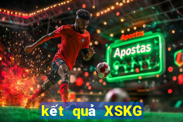 kết quả XSKG ngày 11