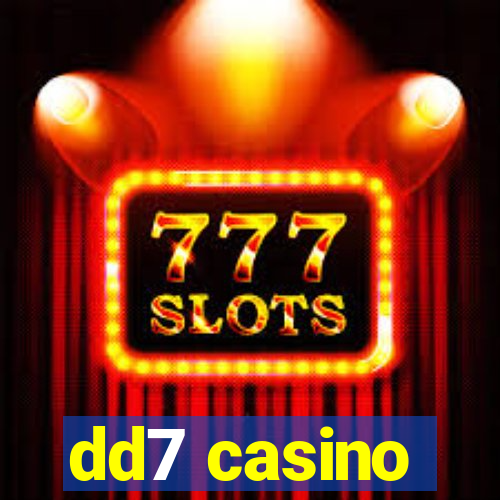 dd7 casino