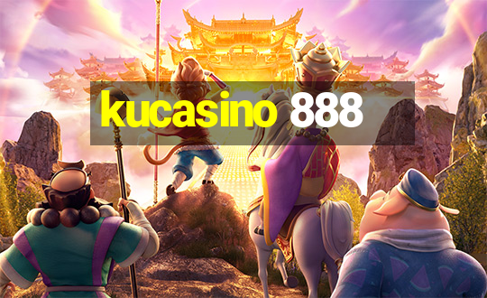 kucasino 888