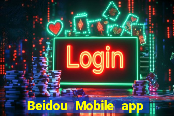 Beidou Mobile app Tải về