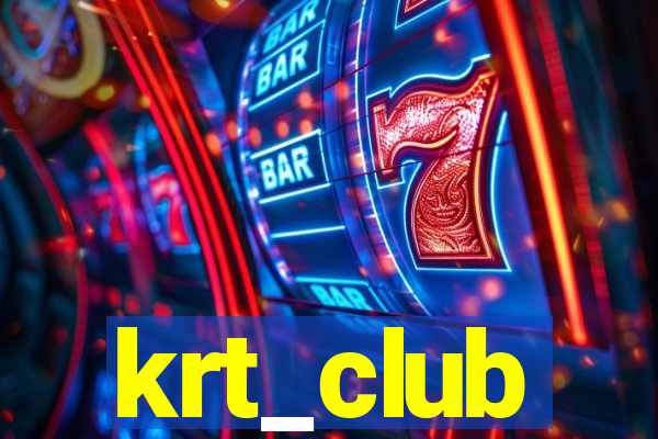 krt_club