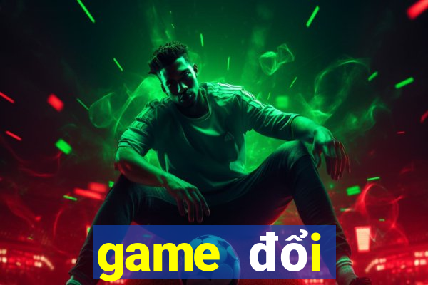 game đổi thưởng 365