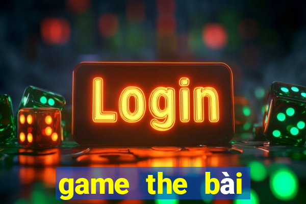 game the bài việt hóa