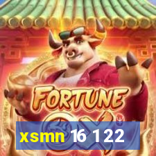 xsmn 16 1 22