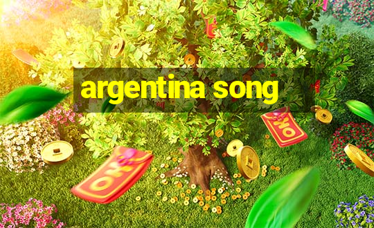 argentina song