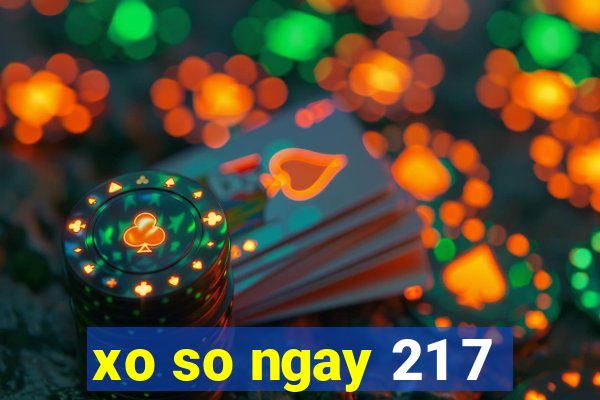 xo so ngay 21 7