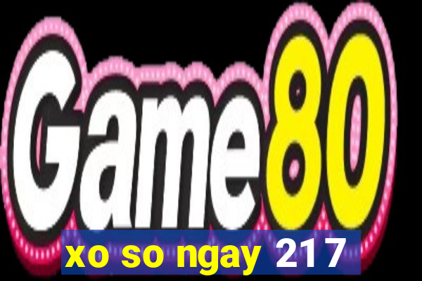 xo so ngay 21 7