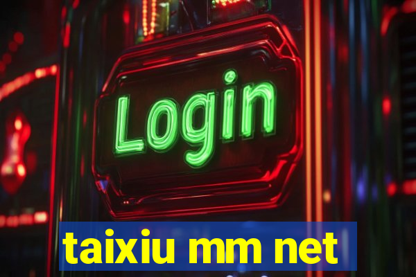 taixiu mm net