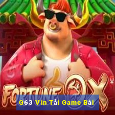 G63 Vin Tải Game Bài