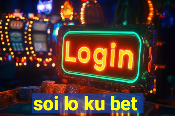 soi lo ku bet