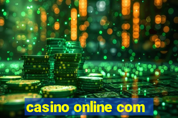 casino online com