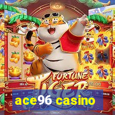 ace96 casino