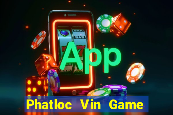 Phatloc Vin Game Bài Đổi Thưởng