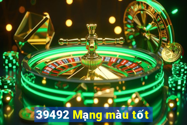 39492 Mạng màu tốt