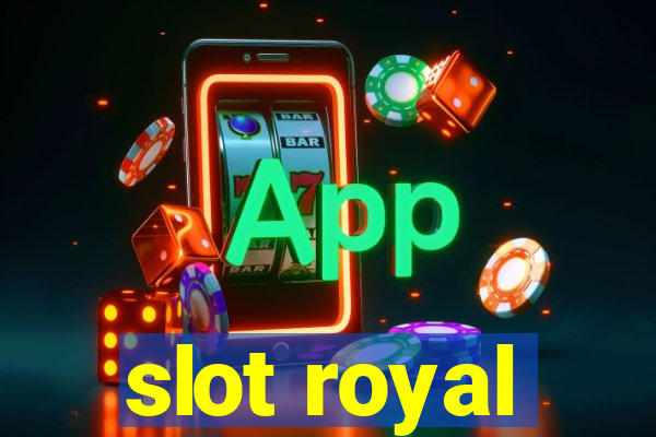 slot royal