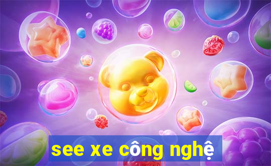 see xe công nghệ