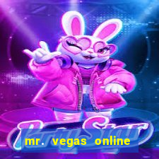 mr. vegas online casino scam