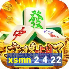 xsmn 2 4 22