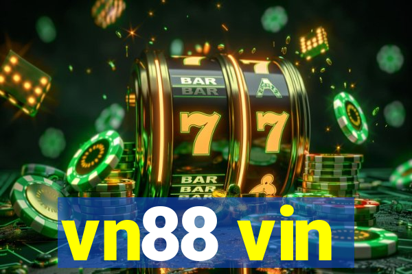 vn88 vin