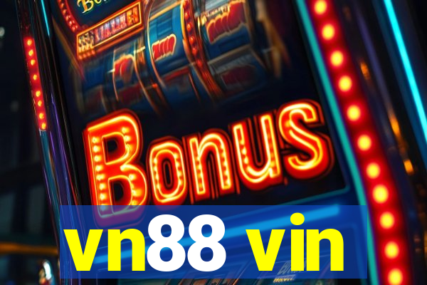 vn88 vin