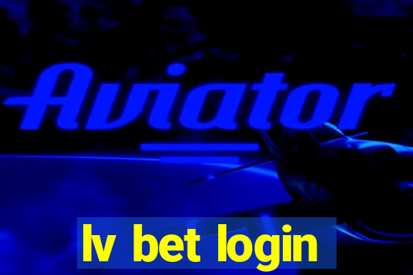 lv bet login