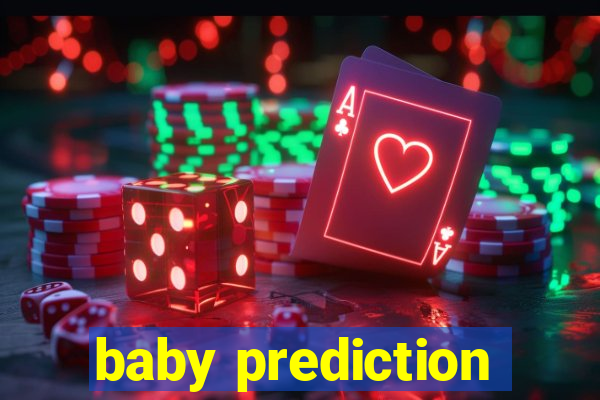 baby prediction