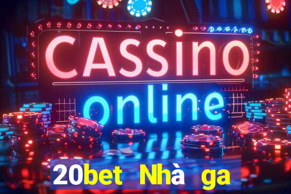 20bet Nhà ga hành khách Cái Bè