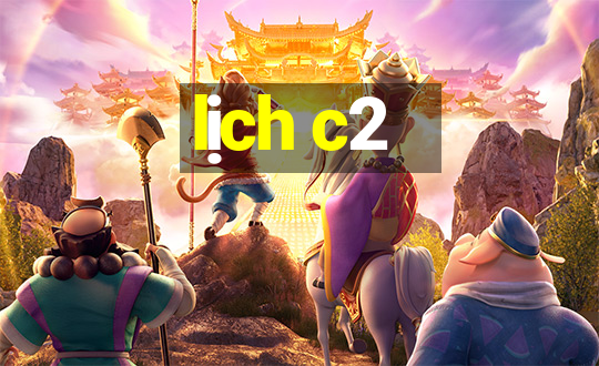 lịch c2