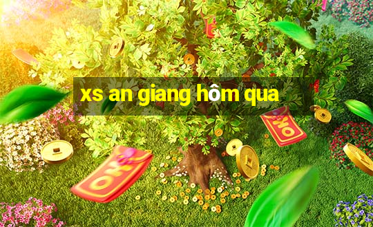 xs an giang hôm qua